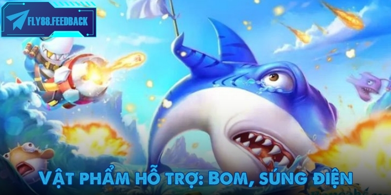 Danh sách vật phẩm hỗ trợ khi trải nghiệm bắn cá Fly88